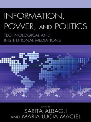 cover image of Information, Power, and Politics